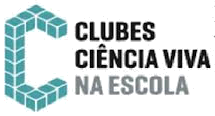 Clubes Ciência Viva na Escola